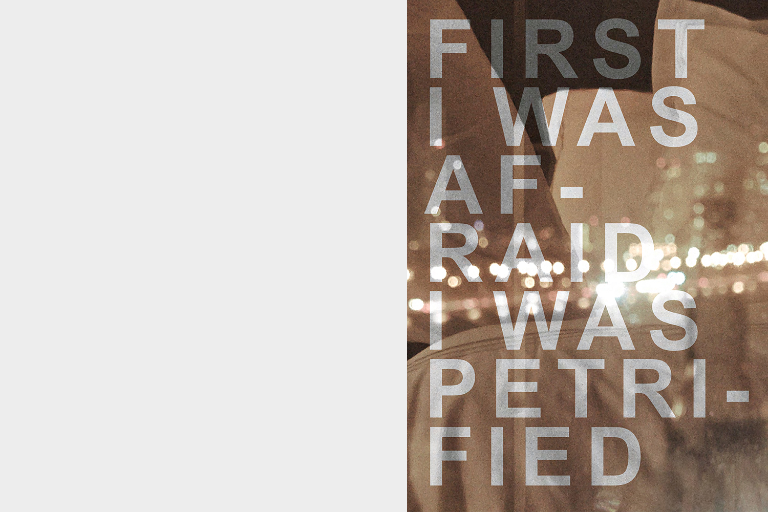 Afraid and petrified